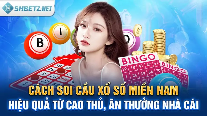 Xổ Số Miền Nam SHBET Khám Phá Thế Giới Của Những Con Số