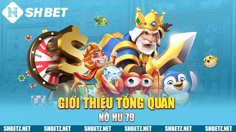 Nổ Hũ SHBET Khám Phá Thế Giới Game Đặc Sắc